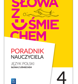 Słowa z Uśmiechem Klasa 4 Sprawdziany