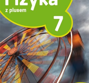 Fizyka z Plusem 7 Sprawdzian